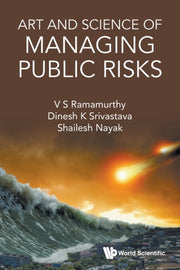 Art & Science Of Managing Public Risks