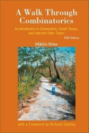 A Walk Through Combinatorics: An Introdu