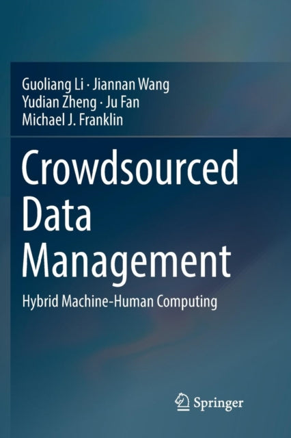 Crowdsourced Data Management : Hybrid Ma