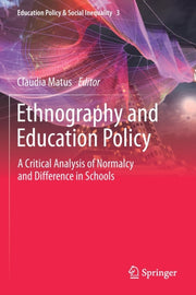 Ethnography And Education Policy : A Cri