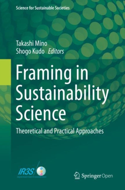 Framing In Sustainability Science By Mino, Takashi