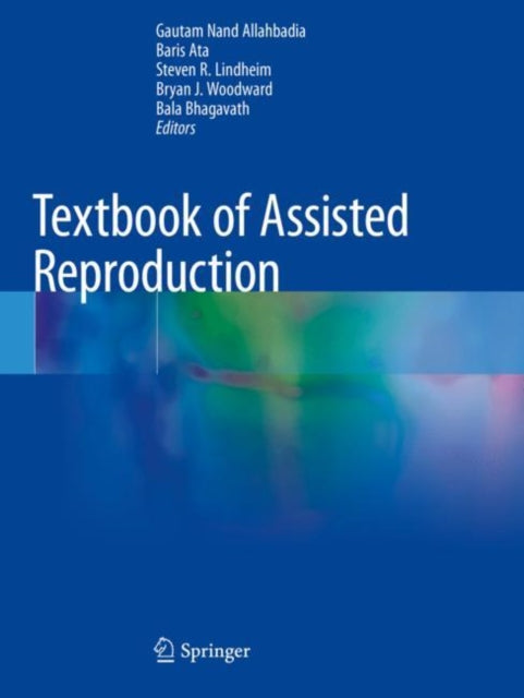 Textbook Of Assisted Reproduction