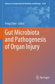 Gut Microbiota And Pathogenesis Of Organ