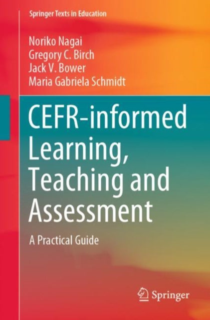 Cefr-informed Learning, Teaching And Ass