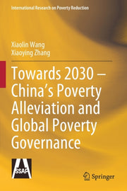 Towards 2030 - China's Poverty Alleviati