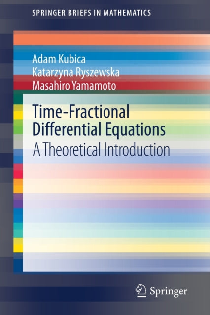 Time-fractional Differential Equations :