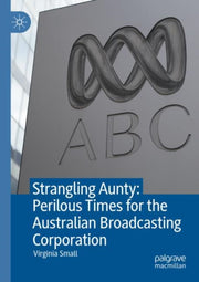 Strangling Aunty: Perilous Times For The By Small, Virginia