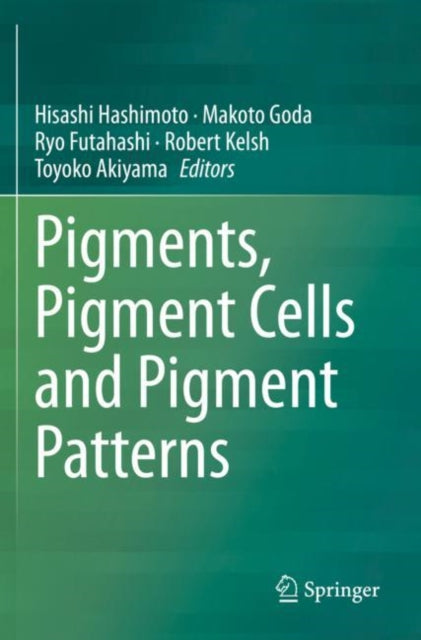 Pigments Pigment Cells & Pigment Pattern
