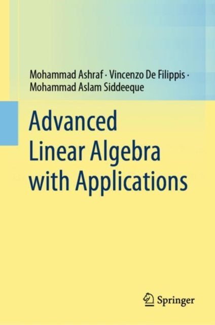 Advanced Linear Algebra With Application