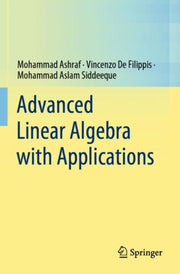 Advanced Linear Algebra With Application