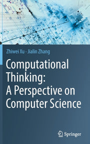 Computational Thinking A Perspective On