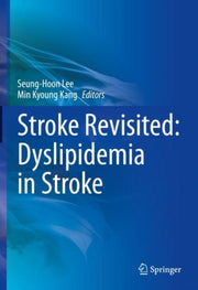 Stroke Revisited Dyslipidemia In Stroke