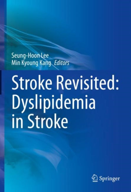 Stroke Revisited Dyslipidemia In Stroke