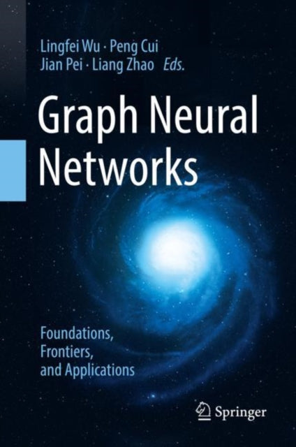 Graph Neural Networks: Foundations, Fron