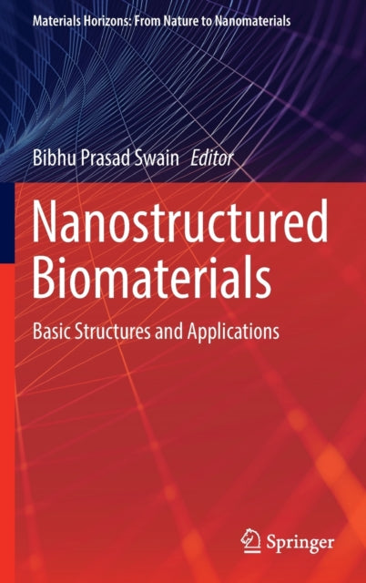Nanostructured Biomaterials : Basic Stru