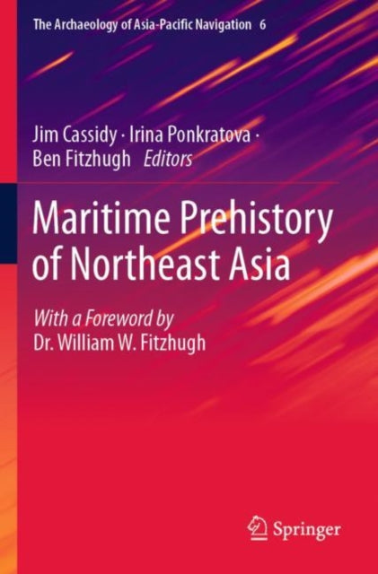 Maritime Prehistory Of Northeast Asia