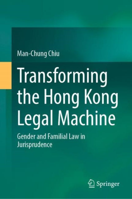 Transforming The Hong Kong Legal Machine