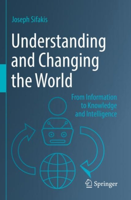 Understanding & Changing The World