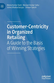 Customercentricity In Organized Retailin