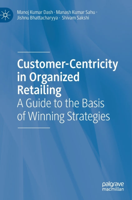 Customercentricity In Organized Retailin