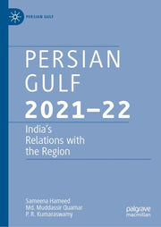 Persian Gulf 2021-22 : India's Relations