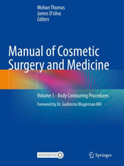 Manual Of Cosmetic Surgery & Medicine By Thomas, Mohan