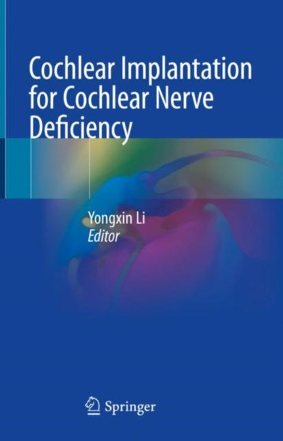 Cochlear Implantation For Cochlear Nerve By Li