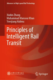 Principles Of Intelligent Rail Transit