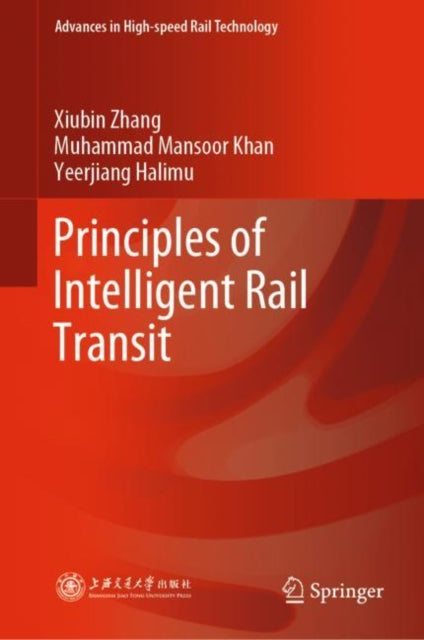 Principles Of Intelligent Rail Transit