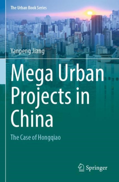 Mega Urban Projects In China