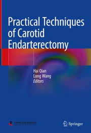 Practical Techniques Of Carotid Endarter