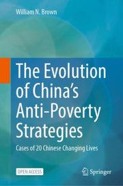 The Evolution Of China's Anti-poverty St