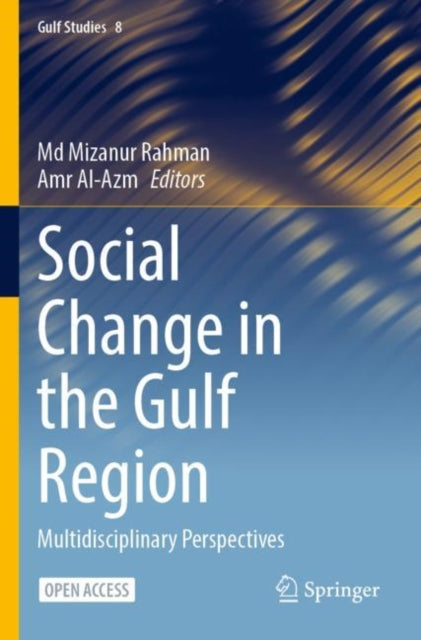 Social Change In The Gulf Region : Multi
