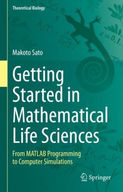 Getting Started In Mathematical Life Sci