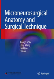 Microneurosurgical Anatomy & Surgical Te