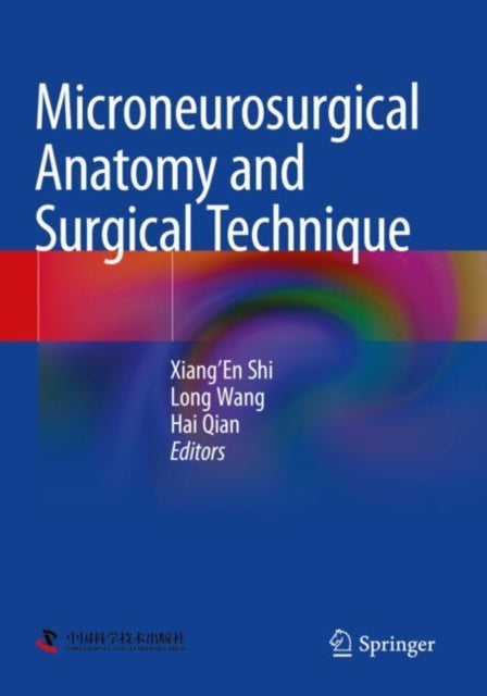 Microneurosurgical Anatomy & Surgical Te