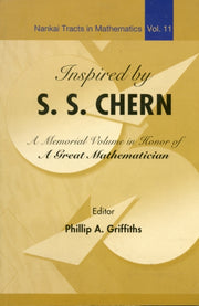 Inspired By S S Chern A Memorial Volume