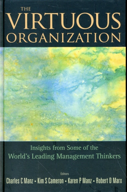Virtuous Organization The Insights From