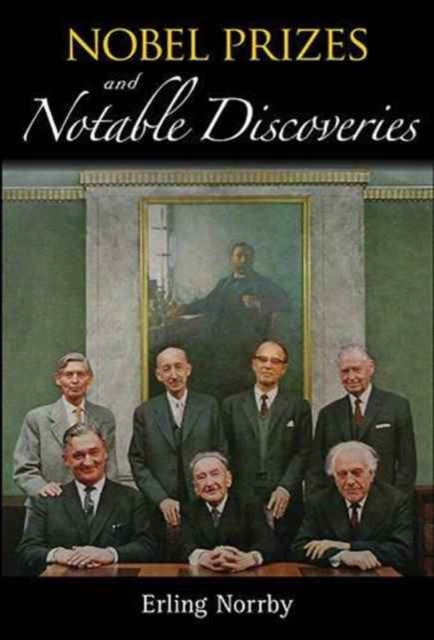 Nobel Prizes & Notable Discoveries