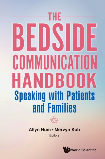 Bedside Communication Handbook The Speak