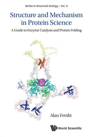 Structure And Mechanism In Protein Scien