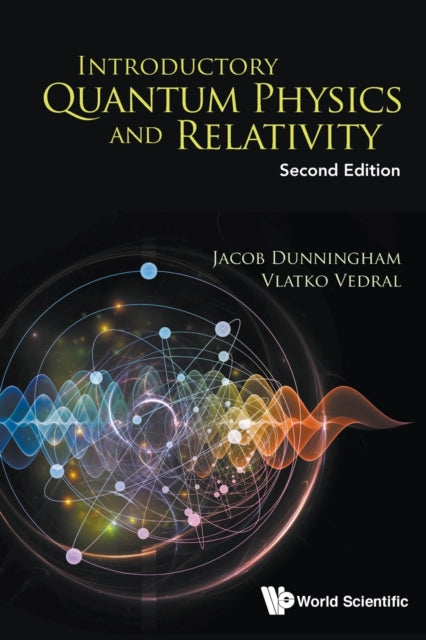 Introductory Quantum Physics & Relativit