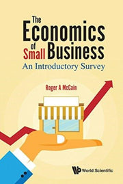 Economics Of Small Business The An Intro