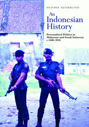 Indonesian History : Personalised Politi By Sutherland, Heather