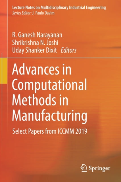 Advances In Computational Methods In Man By Narayanan, R. Ganesh