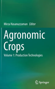 Agronomic Crops : Volume 1: Production T