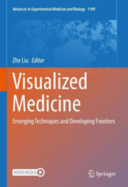 Visualized Medicine By Liu, Zhe