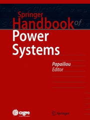Springer Handbook Of Power Systems By Papailiou, Konstanti