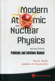 Modern Atomic & Nuclear Physics Revised By Fujia Yang