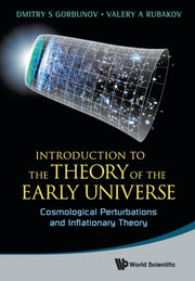 Introduction To The Theory Of The Early By Gorbunov, Dmitry S.